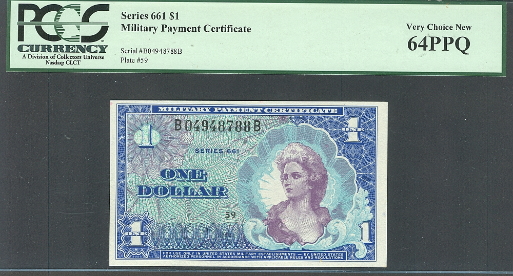 Series 661, $1 MPC, Very Choice New, B04948788B, PCGS-64 PPQ